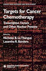 Targets for Cancer Chemotherapy