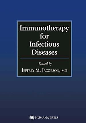 Immunotherapy for Infectious Diseases