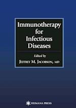 Immunotherapy for Infectious Diseases