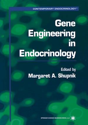 Gene Engineering in Endocrinology