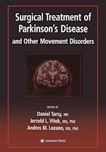 Surgical Treatment of Parkinson's Disease and Other Movement Disorders