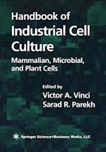 Handbook of Industrial Cell Culture