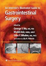 Internist's Illustrated Guide to Gastrointestinal Surgery