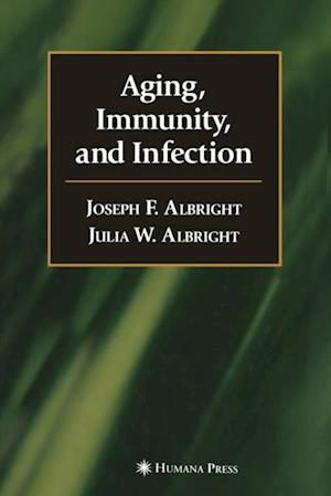 Aging, Immunity, and Infection