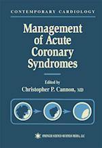 Management of Acute Coronary Syndromes