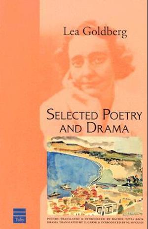 Selected Poetry and Drama