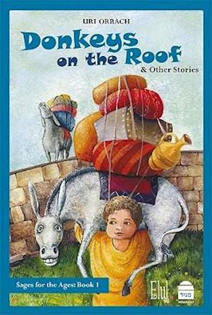 Donkeys on the Roof & Other Stories