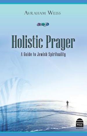 Holistic Prayer