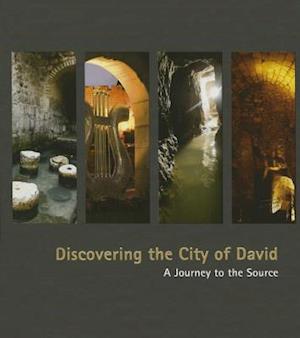 Discovering the City of David