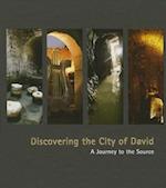 Discovering the City of David