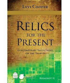 Relics for the Present II