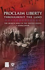 Proclaim Liberty Throughout the Land