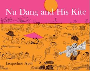 Nu Dang and His Kite