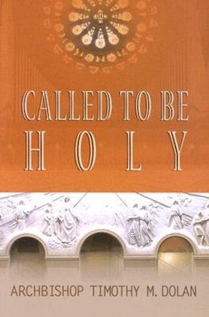 Called to Be Holy