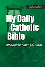 My Daily Catholic Bible-NABRE