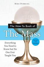 How-to Book of the Mass, Revised and Expanded