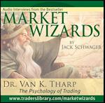 Market Wizards – Interview with Dr. Van K. Tharp, The Psychology of Trading Disc 12