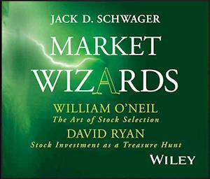 Market Wizards – Interviews with William O'Neil, The Art of Stock Selection and David Ryan, Stock Investment as a Treasure Hunt Disc 7