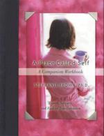 A Place Called Self a Companion Workbook