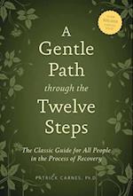 Gentle Path through the Twelve Steps