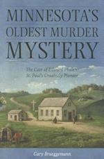 Minnesota's Oldest Murder Mystery