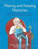 Making & Keeping Memories