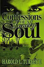 Confessions of a Lonely Soul