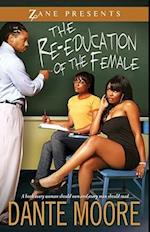 The Re-Education of the Female