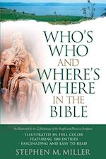 Who's Who And Where's Where In The Bible