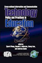 Cross-National Information and Communication Technology Polices and Practices in Education (PB)