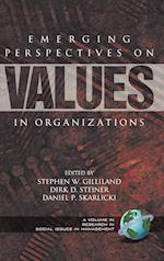 Emerging Perspectives on Values in Organizations (HC)