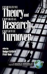 Innovative Theory and Empirical Reasearch on Employee Turnover (HC)