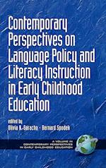 Contemporary Perspectives on Language Policy and Literacy Instruction in Early Childhood Education (Hc)