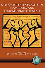 Uses of Intertextuality in Classroom and Educational Research (PB)