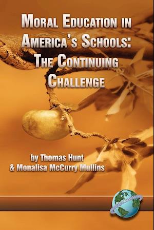 Moral Education in America's Schools