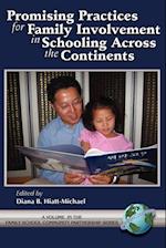 Promising Practices for Family Involvement in Schooling Across the Continents (PB)
