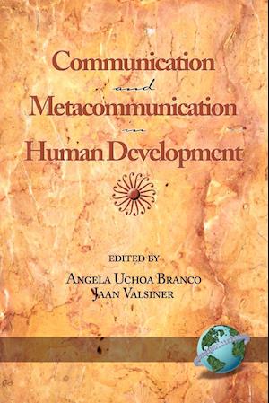 Communication and Metacommunication in Human Development (PB)