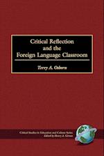 Critical Refelction and the Foreign Language Classroom (PB)