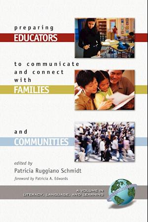 Preparing Educators to Communicate and Connect with Families and Communities (PB)