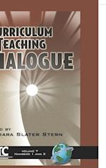 Curriculum and Teaching Dialogue Vol 7 1&2 (HC)