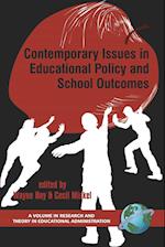 Contemporary Issues in Educational Policy and School Outcomes (PB)