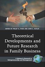 Theoretical Developments and Future Research in Family Business (PB)
