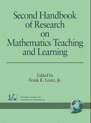 Second Handbook of Research on Mathematics Teaching and Learning