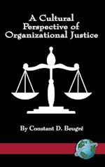 A Cultural Perspective of Organizational Justice (Hc)