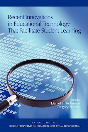 Recent Innovations in Educational Technology That Facilitate Student Learning (PB)