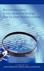 Recent Innovations in Educational Technology That Facilitate Student Learning (Hc)