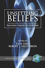 Unsettling Beliefs
