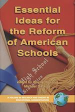 Essential Ideas for the Reform of American Schools (PB)