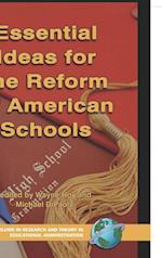 Essential Ideas for the Reform of American Schools (Hc)