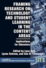 Framing Research on Technology and Student Learning in the Content Areas